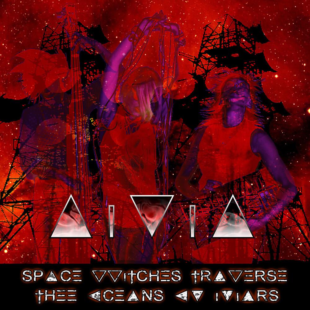 Постер альбома Space Witches Traverse Thee Oceans Ov Mars