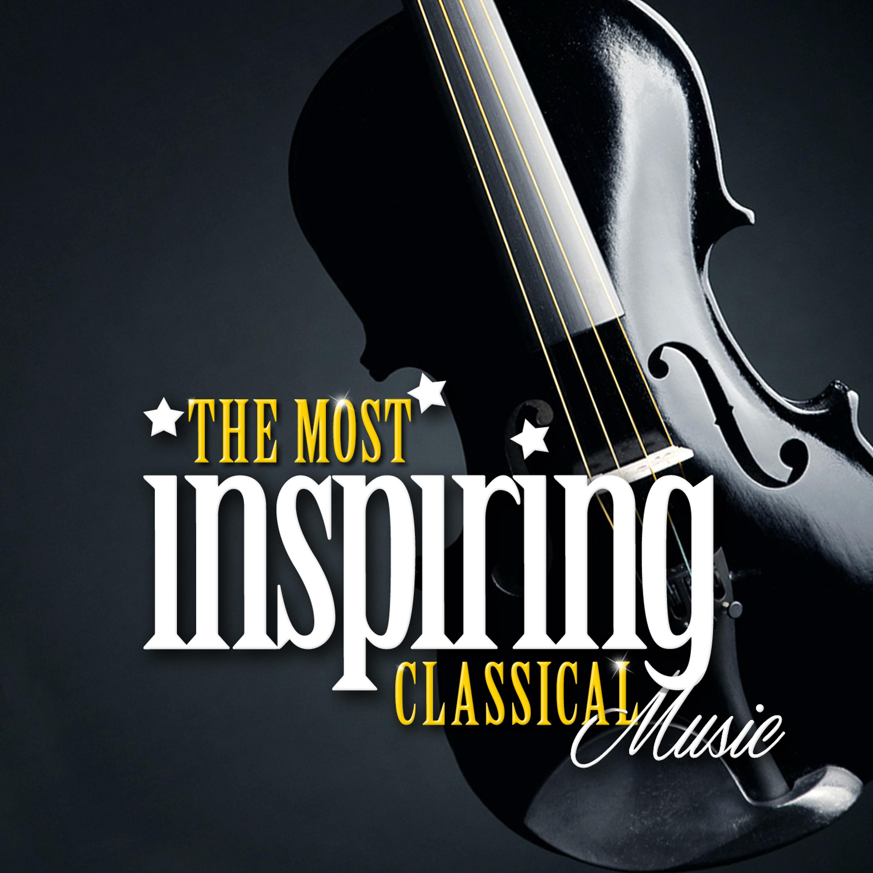 Постер альбома The Most Inspiring Classical Music