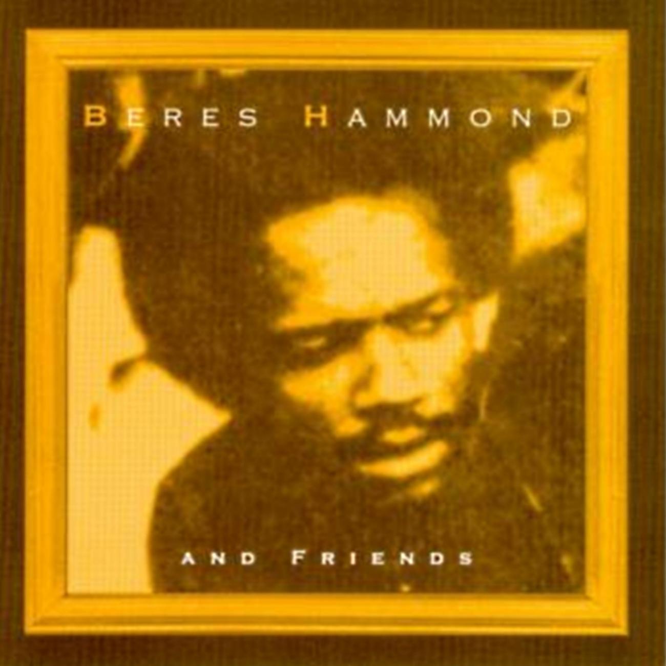 Постер альбома Beres Hammond and Friends