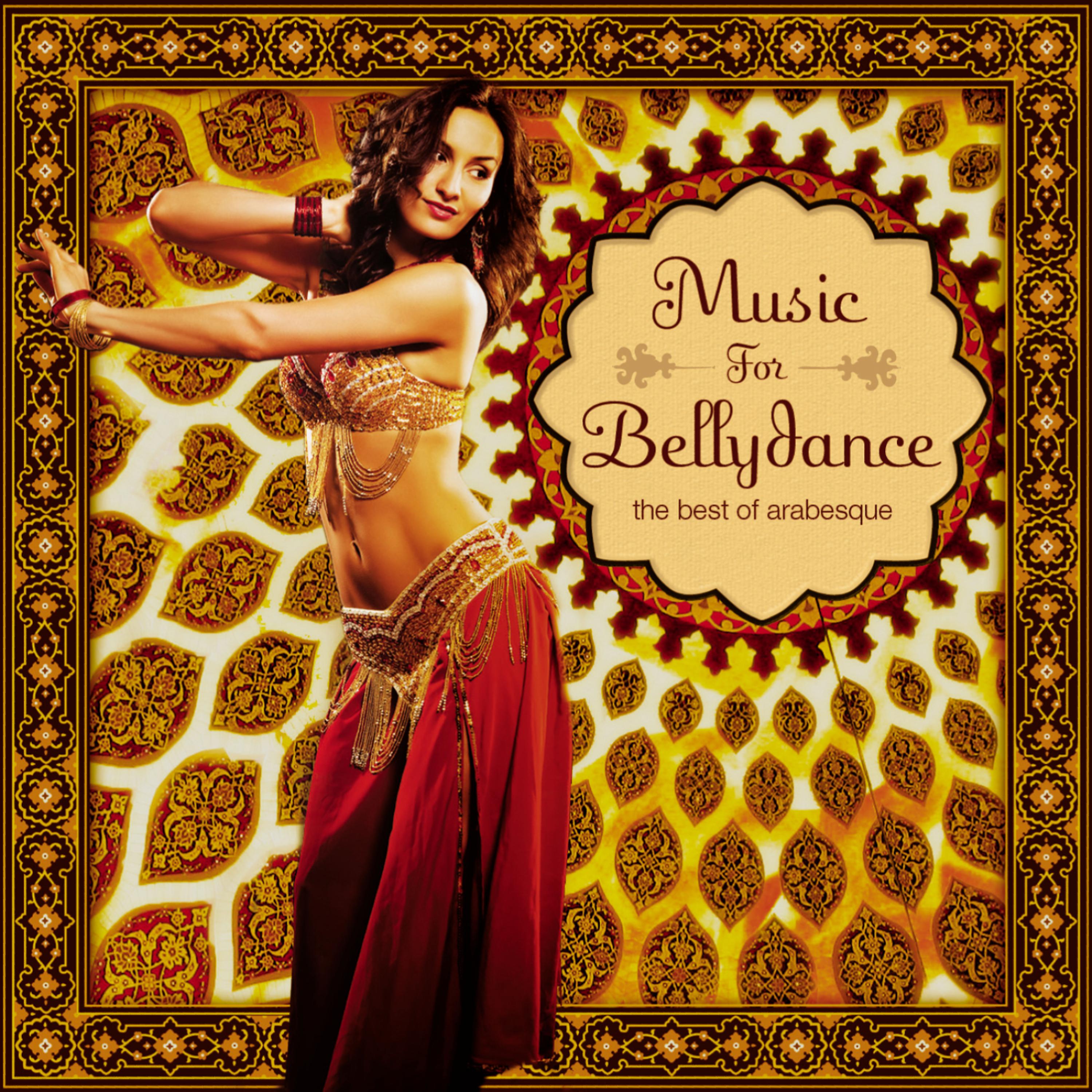 Постер альбома Music for Bellydance - The Best of Arabesque