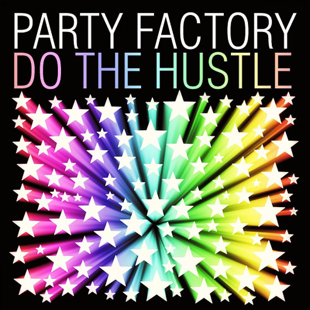 Постер альбома Do the Hustle