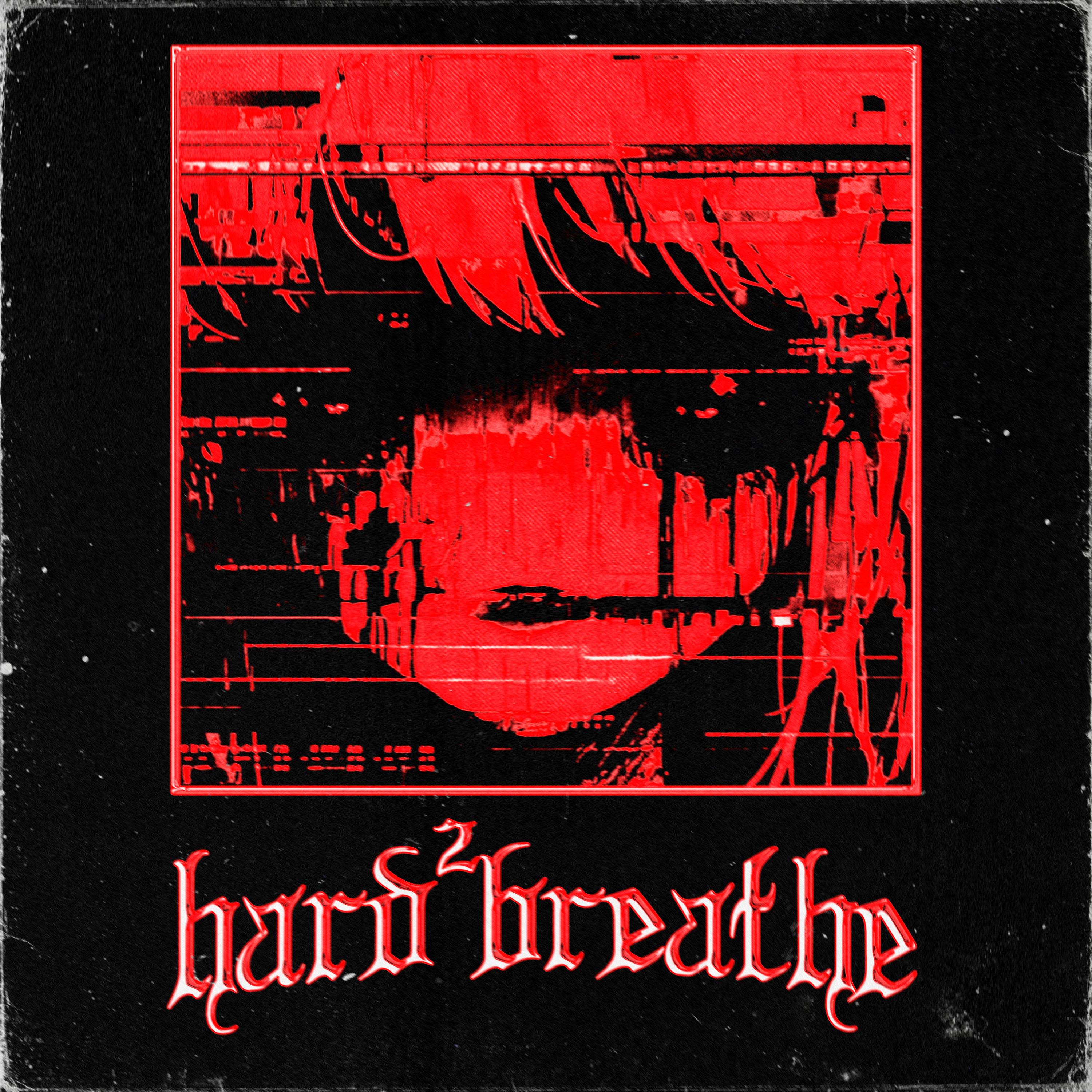 Постер альбома hard2breathe