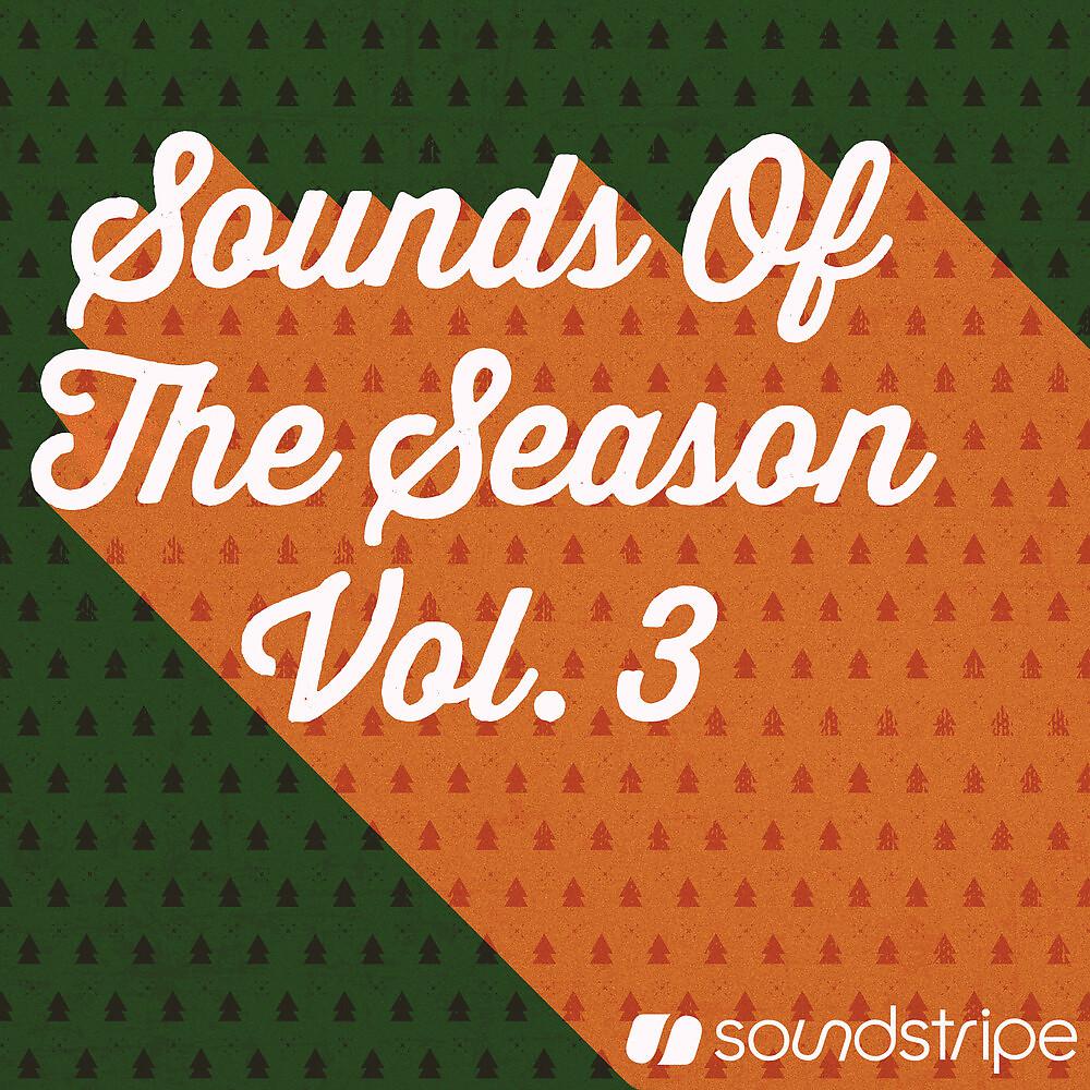 Постер альбома Sounds of the Season, Vol. III