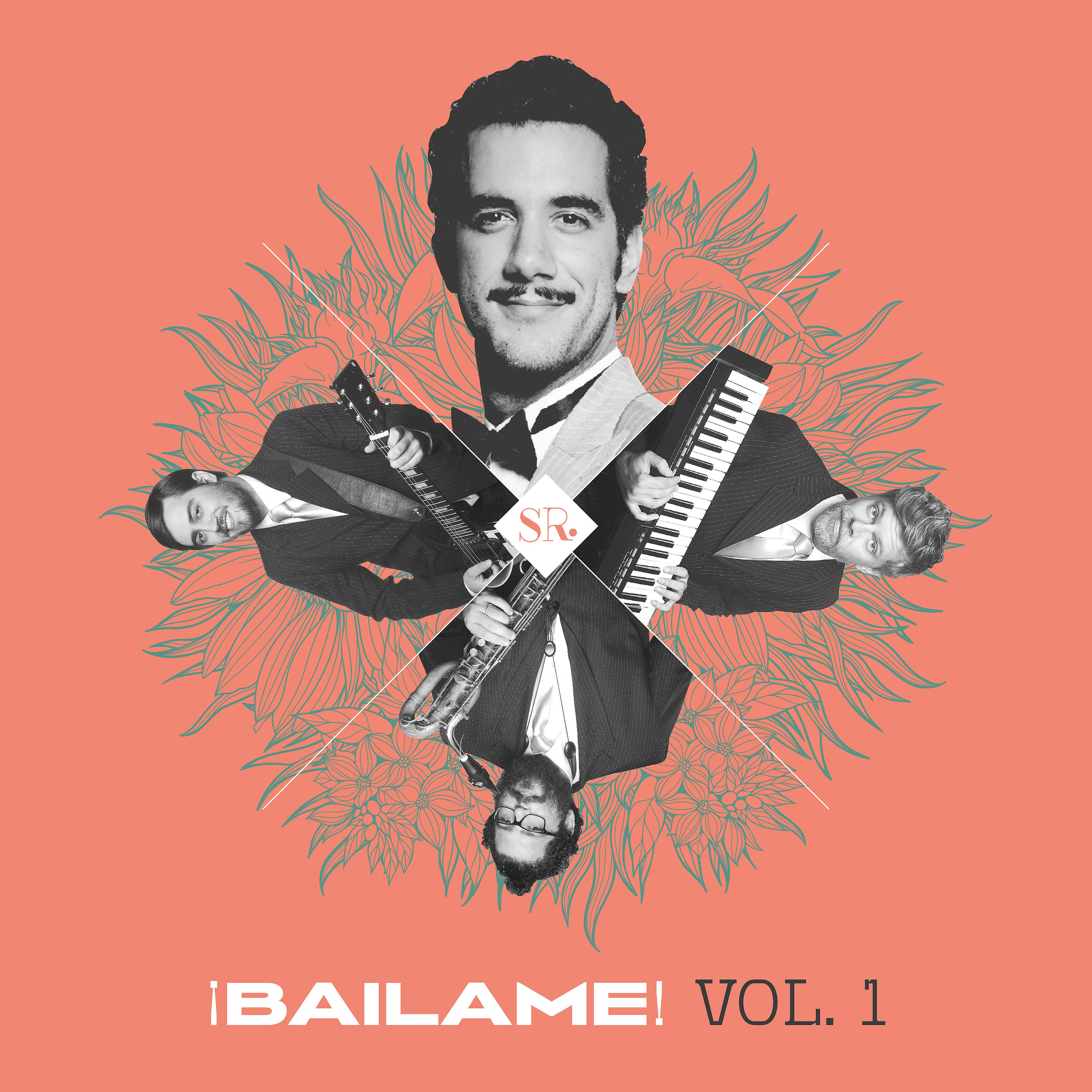 Постер альбома Bailame, Vol. 1