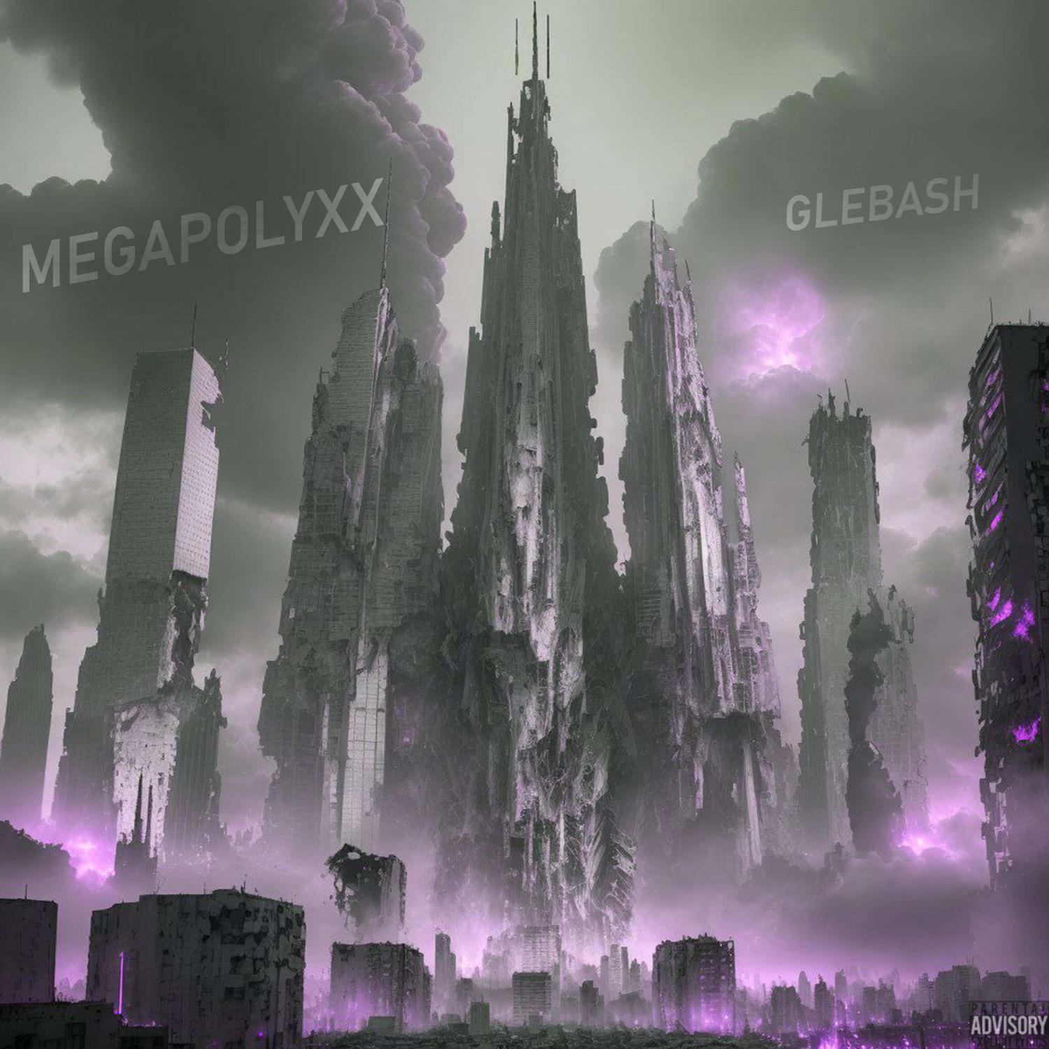 Постер альбома MEGAPOLYXX "GlebaSH"