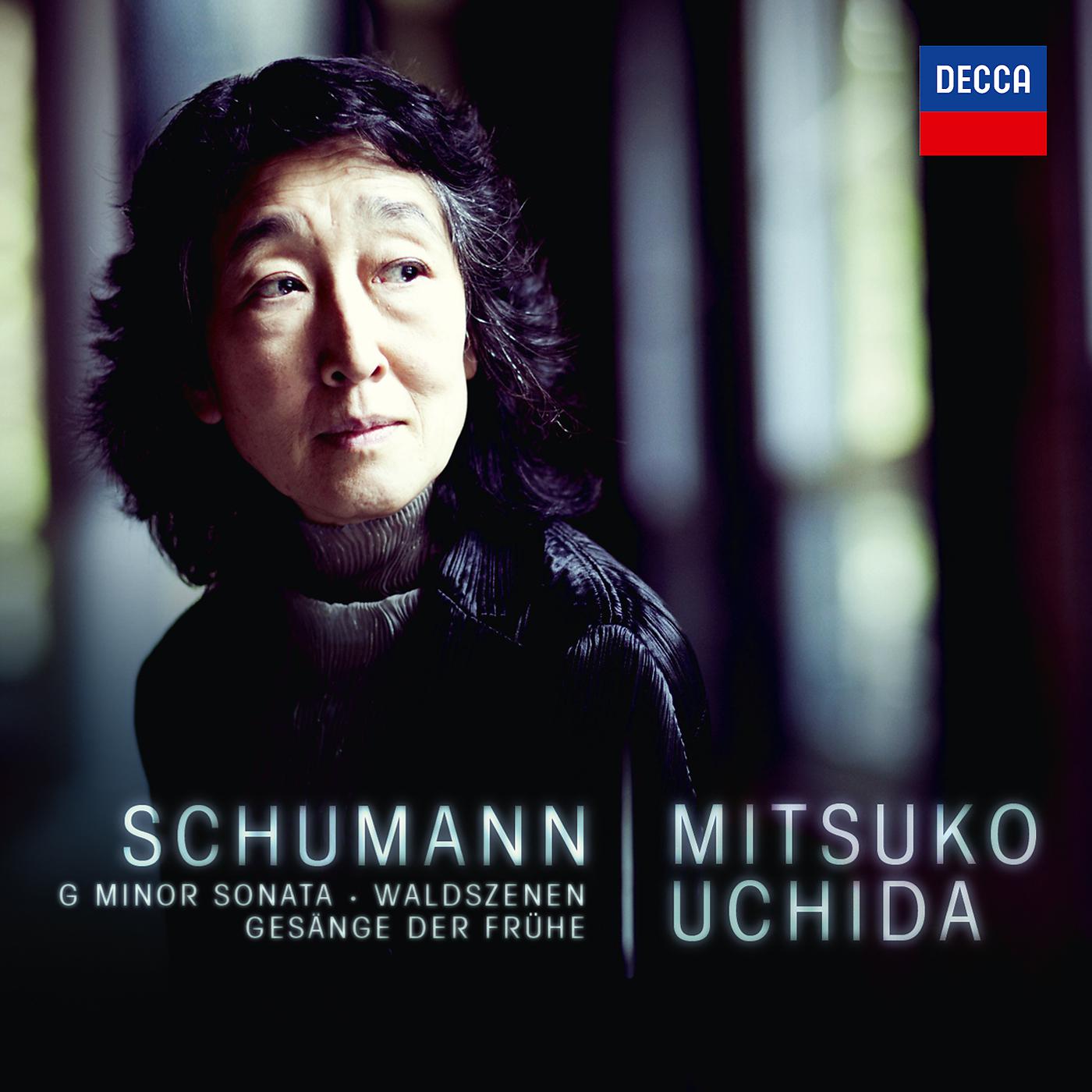 Постер альбома Schumann: G Minor Sonata; Waldszenen; Gesänge der Frühe