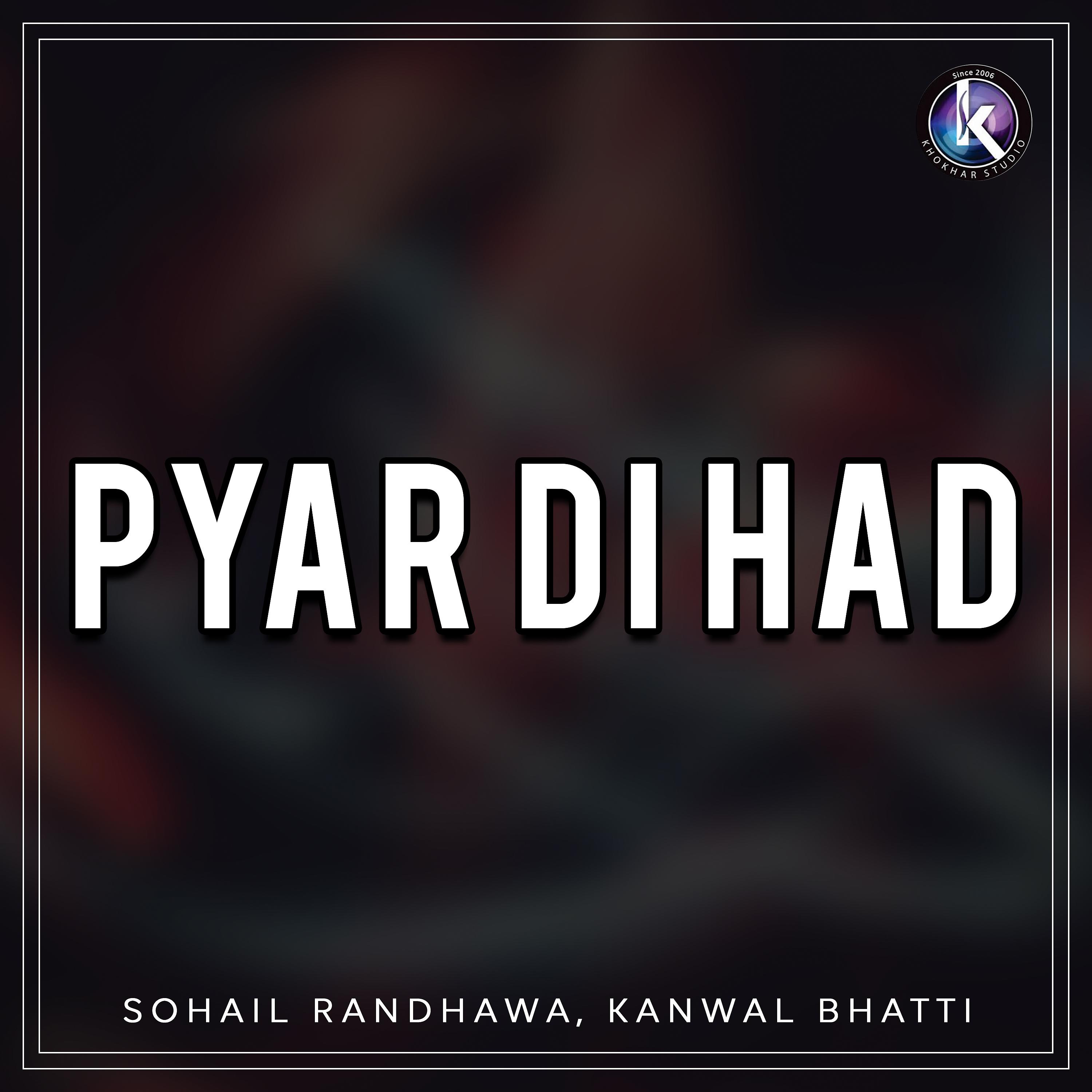 Постер альбома Pyar Di Had