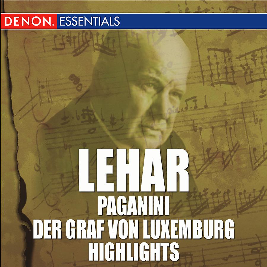 Постер альбома Lehar: Paganini & Der Graf von Luxemburg Highlights
