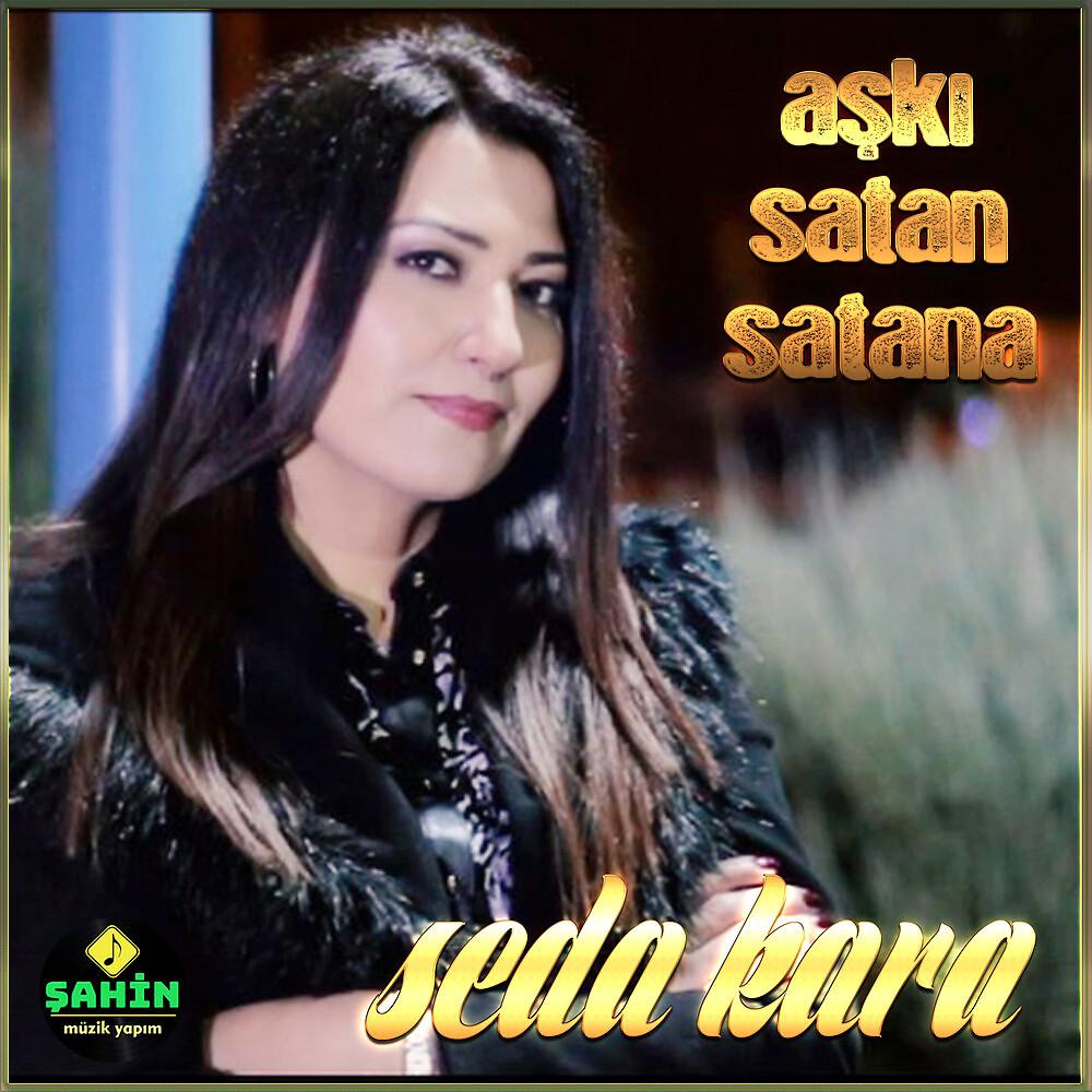 Постер альбома Aşkı Satan Satana