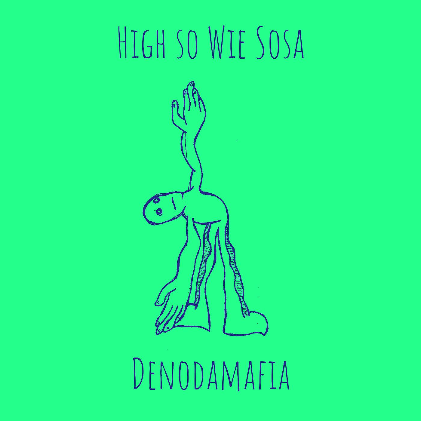 Постер альбома High so Wie Sosa