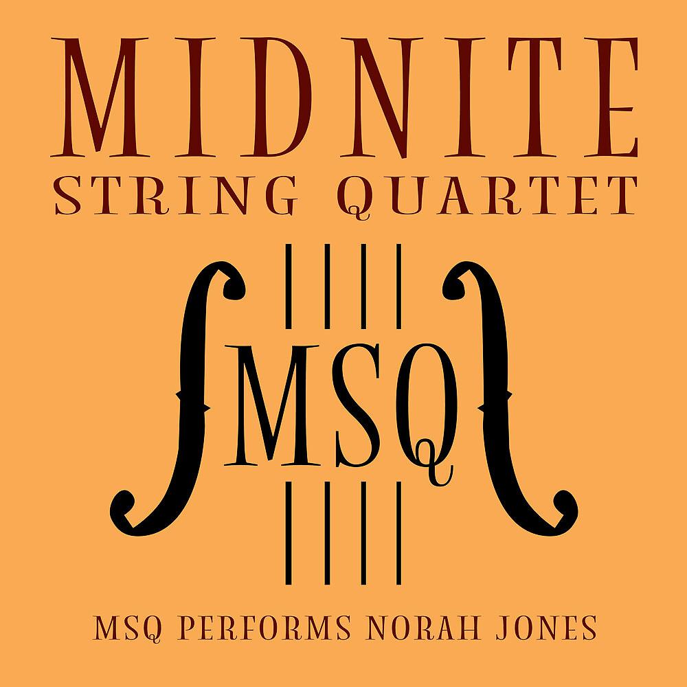 Постер альбома MSQ Performs Norah Jones