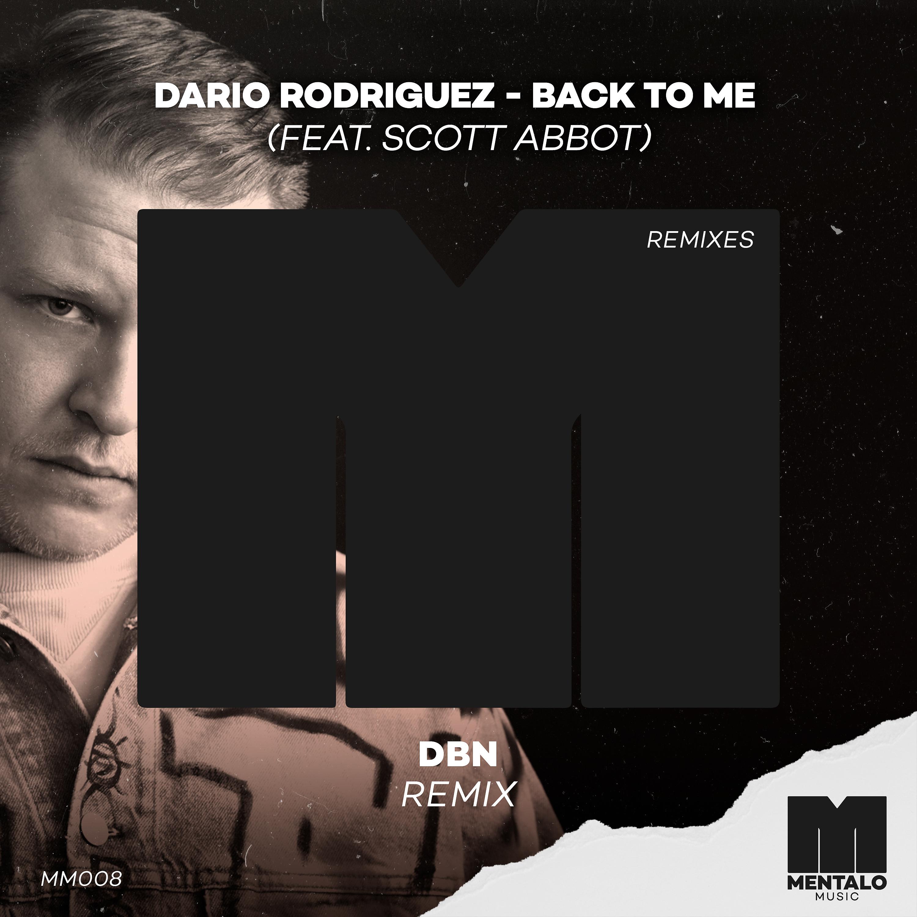 Постер альбома Back to Me (feat. Scott Abbot) [DBN Remix]