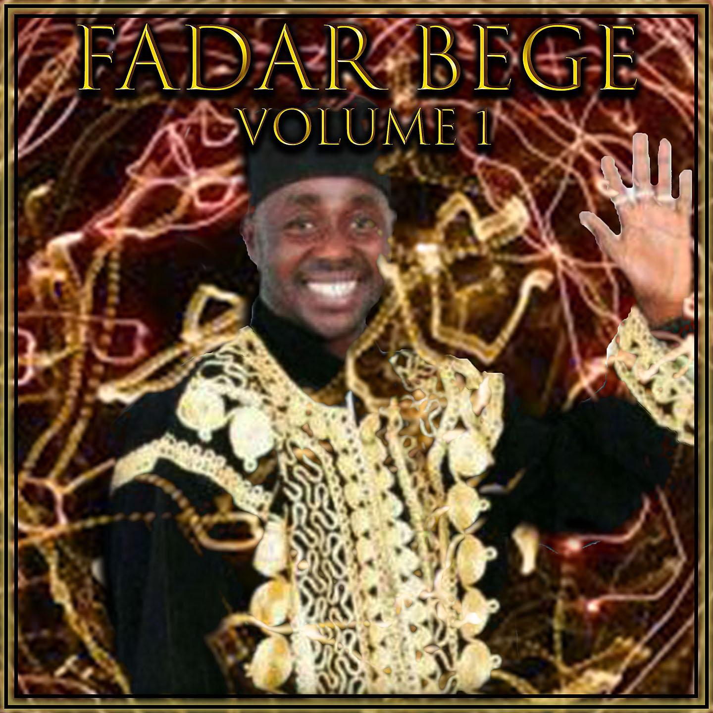 Постер альбома Fadar Bege - Vol. 1