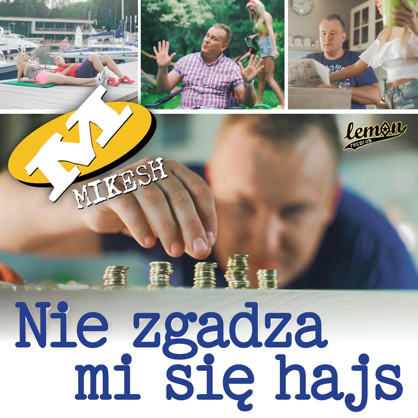 Постер альбома Nie Zgadza Mi Się Hajs