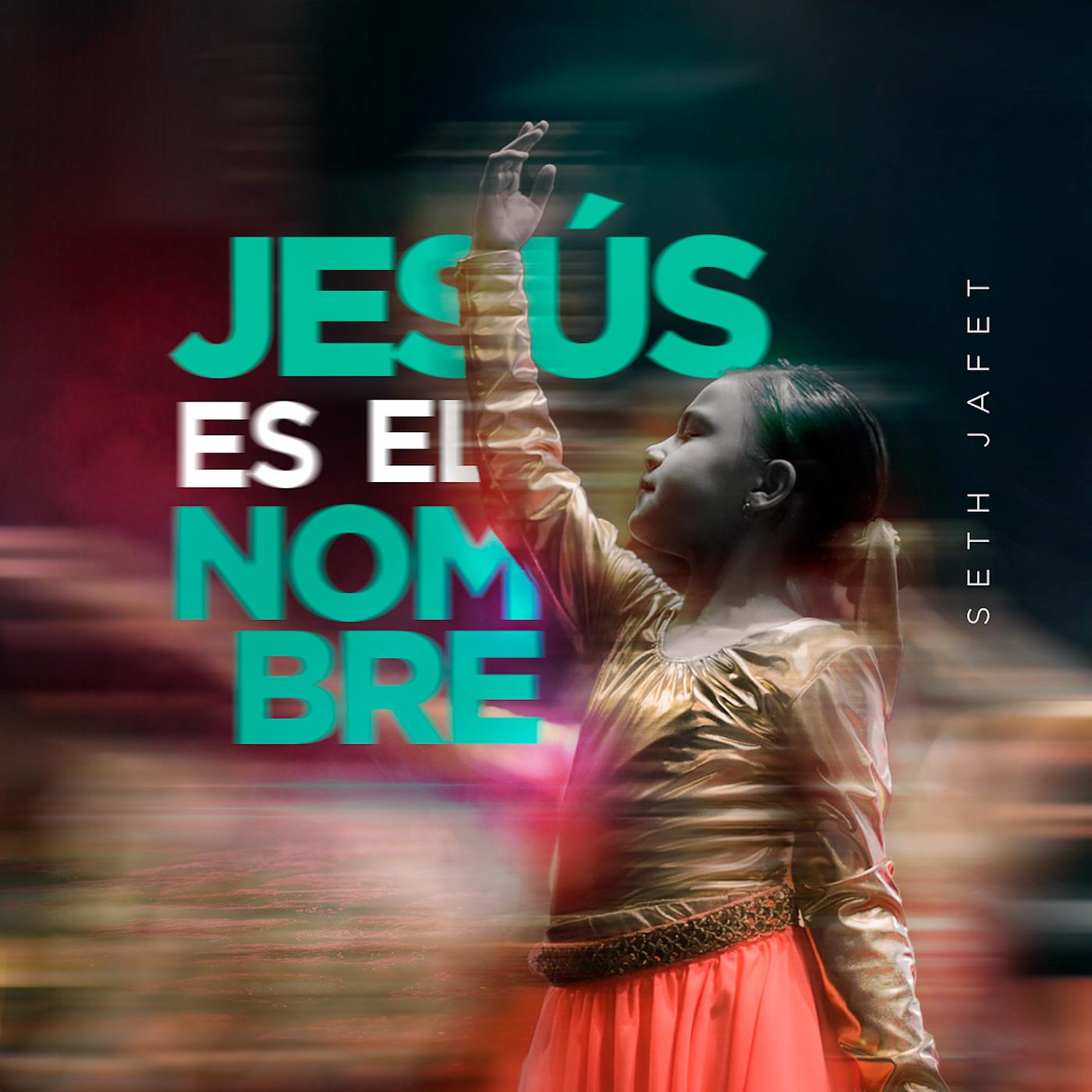 Постер альбома Jesus Es El Nombre