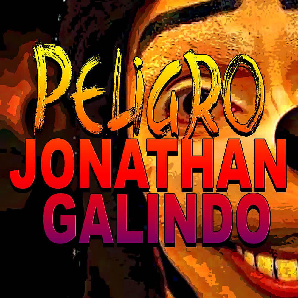 Постер альбома Peligro Jonathan Galindo