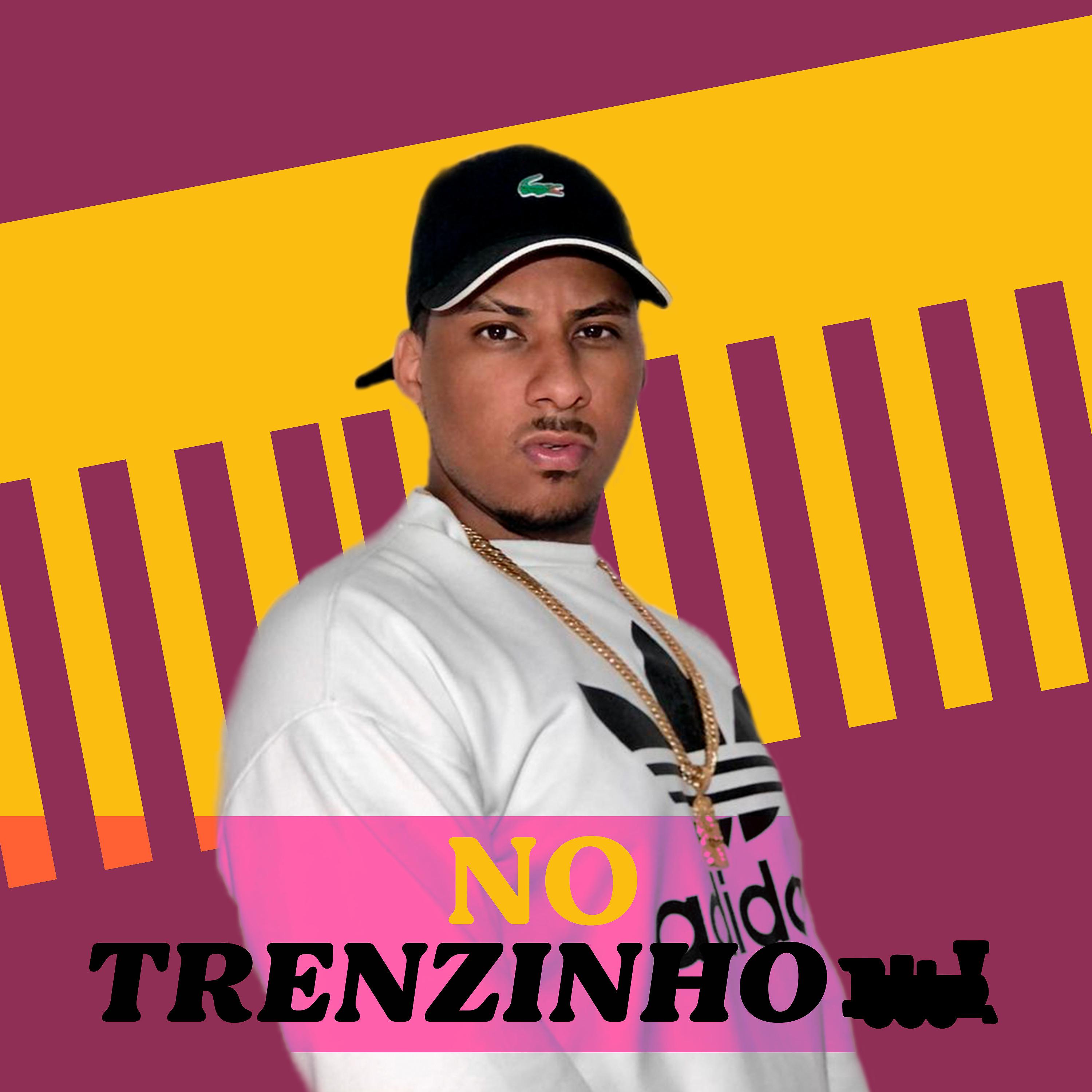 Постер альбома No Trenzinho