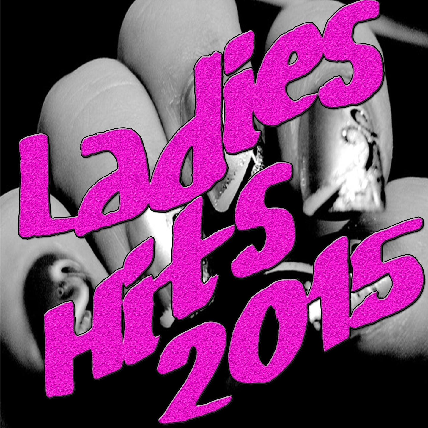 Постер альбома Ladies Hits 2015