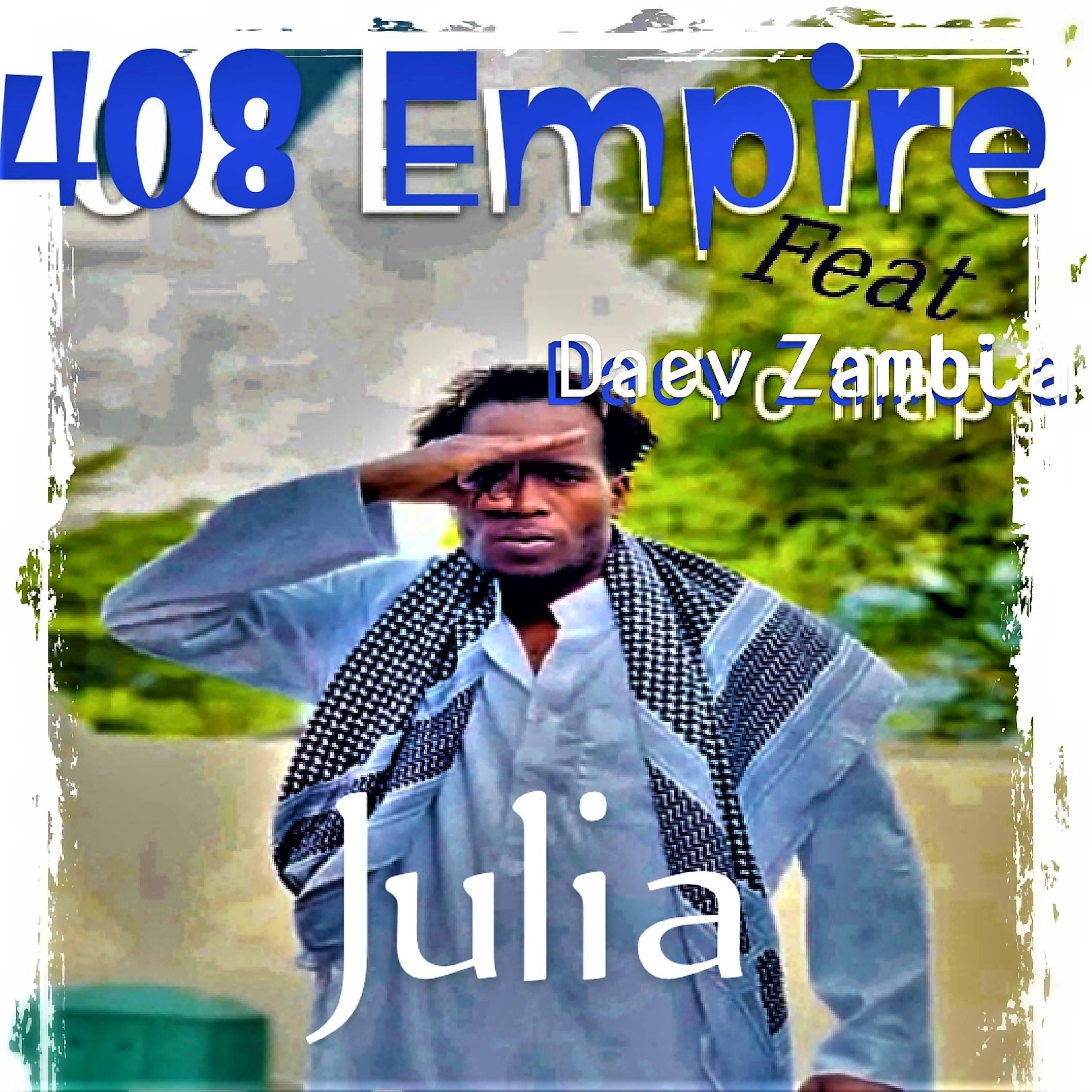 Постер альбома Julia (feat. Daev Zambia)