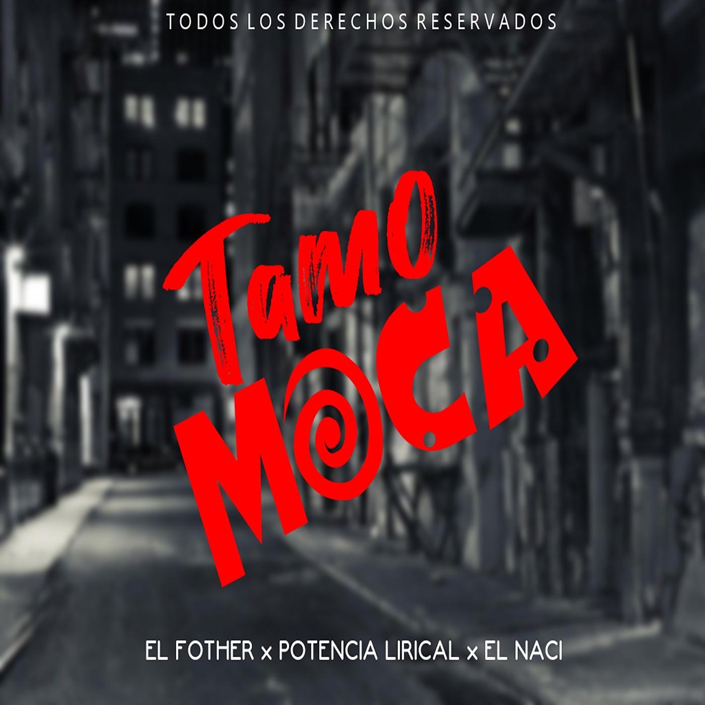 Постер альбома Tamo Moca