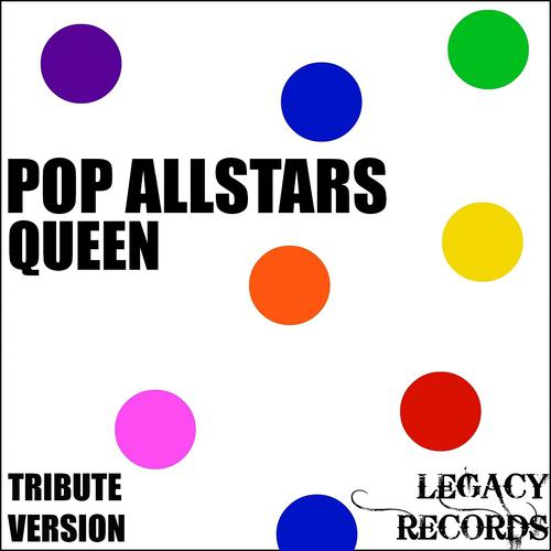 Постер альбома Pop AllStars - Queen Tribute Hits