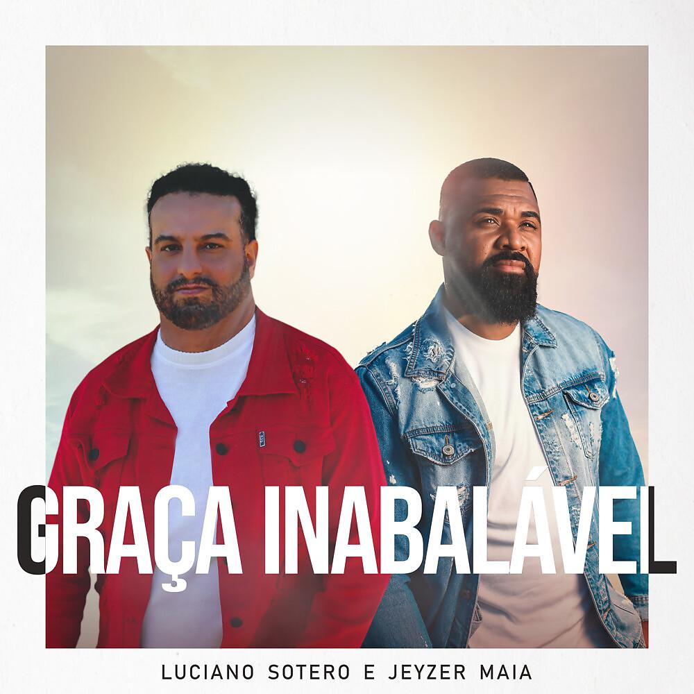 Постер альбома Graça Inabalável