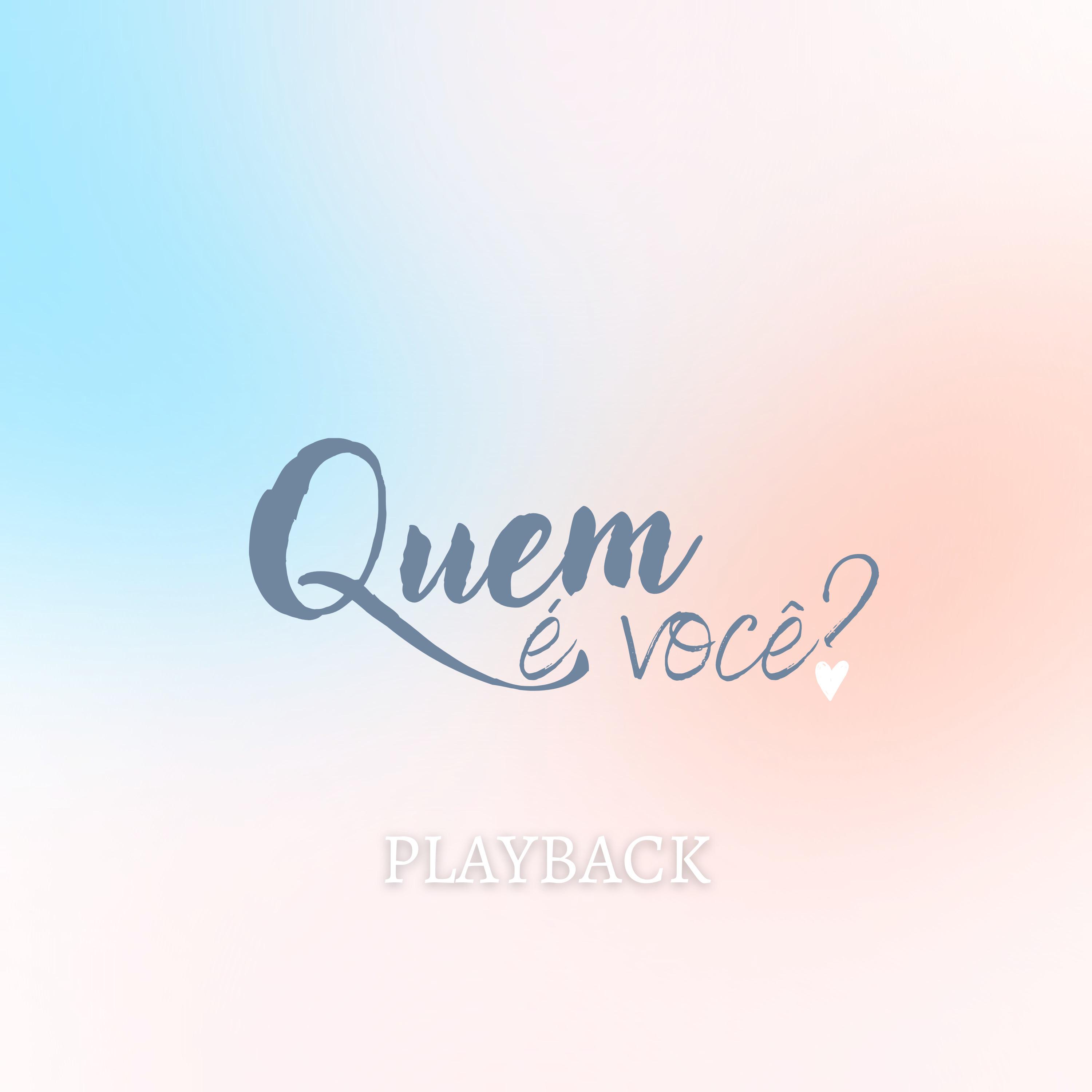 Постер альбома Quem É Você