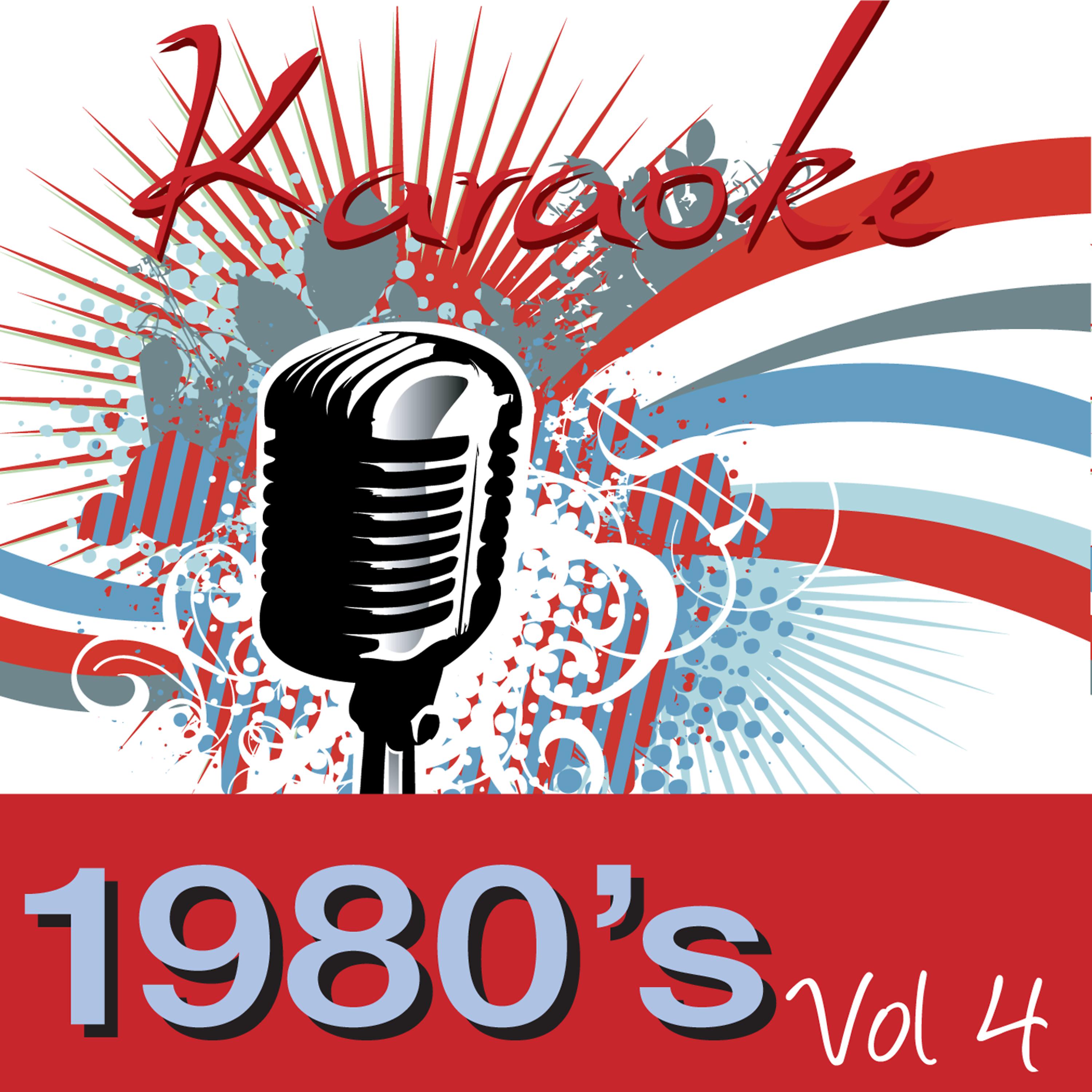 Постер альбома Karaoke - 1980's Vol.4