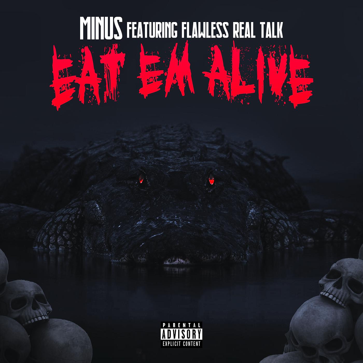 Постер альбома Eat Em Alive