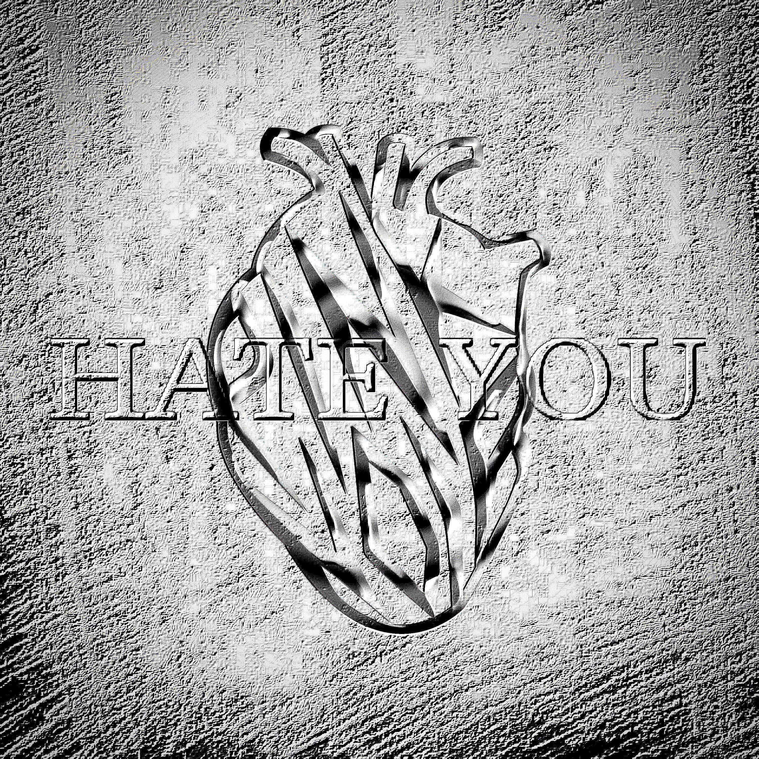 Постер альбома Hate You