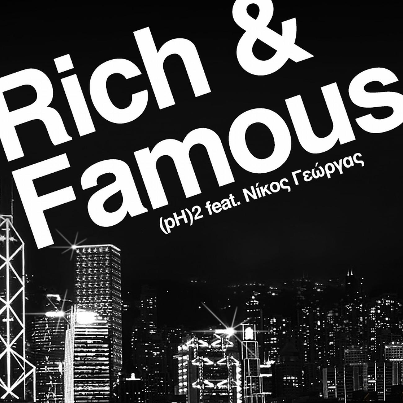 Постер альбома Rich And Famous