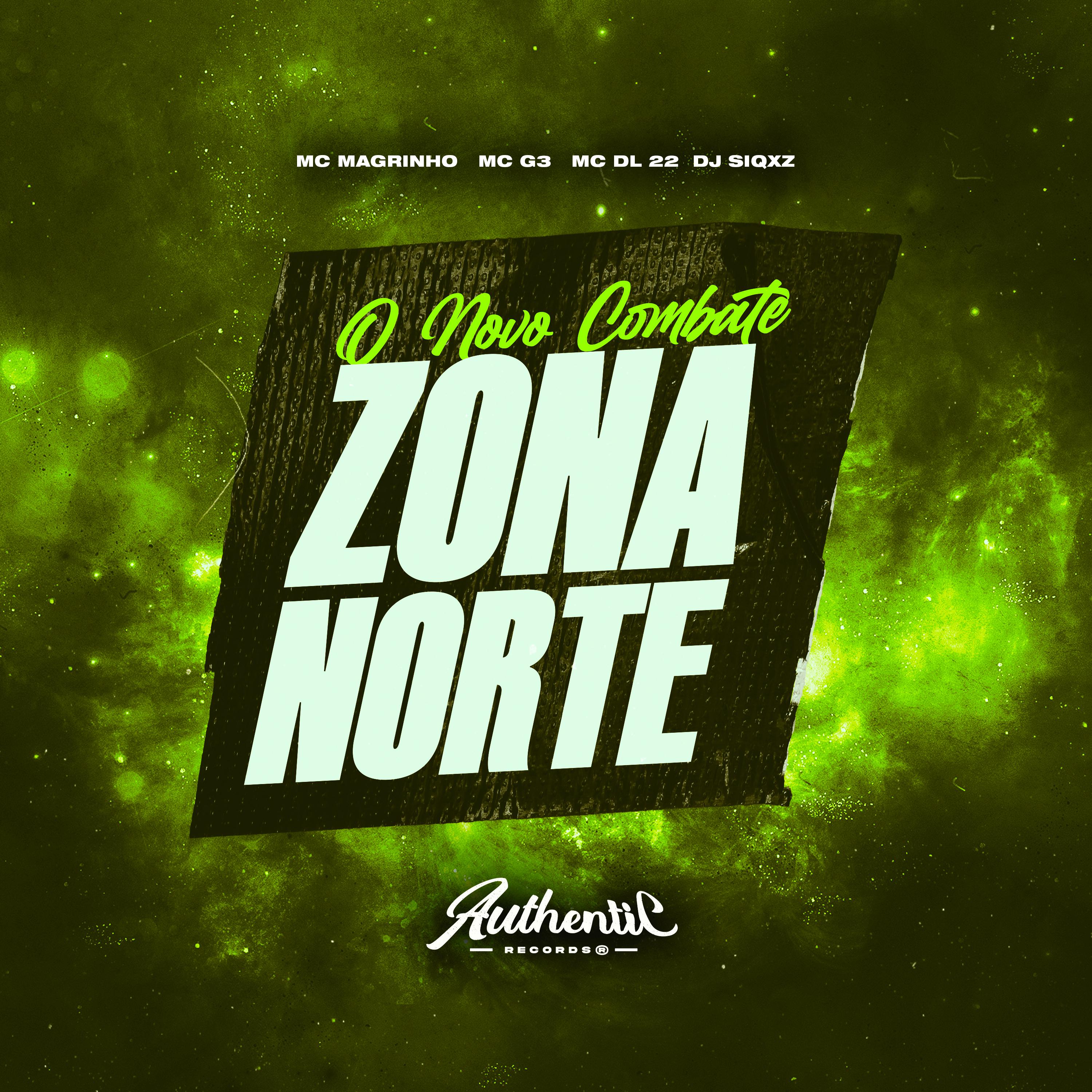 Постер альбома O Novo Combate da Zona Norte