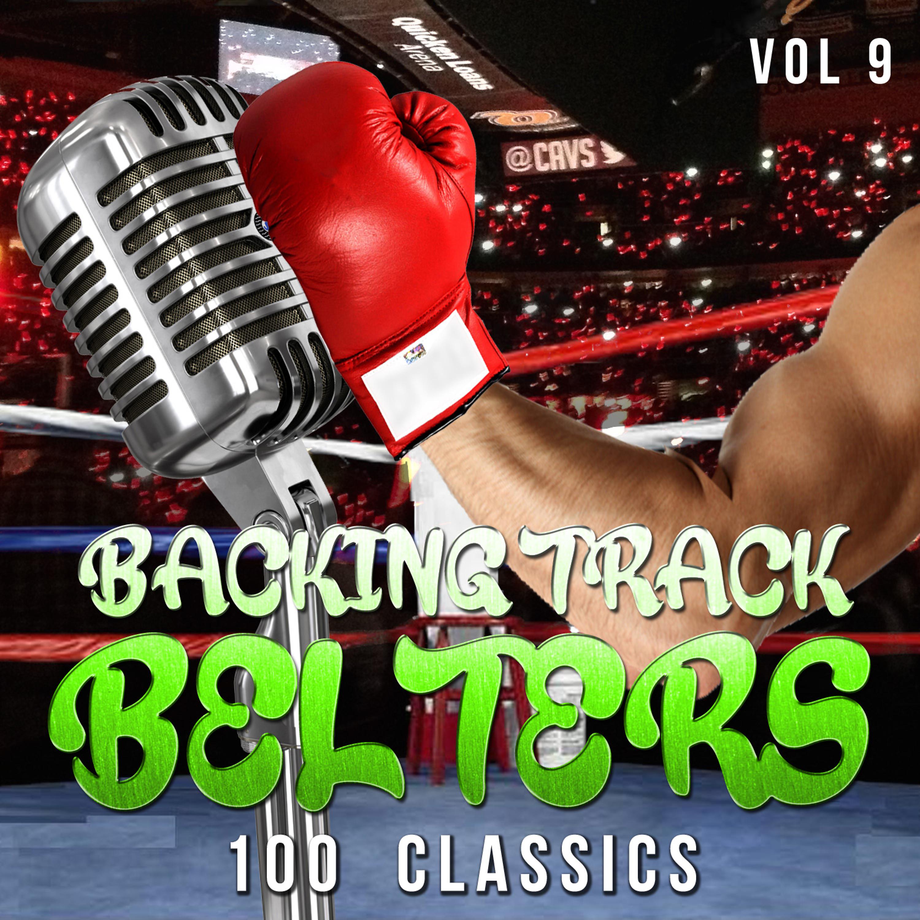 Постер альбома Backing Track Belters - 100 Classics, Vol. 9