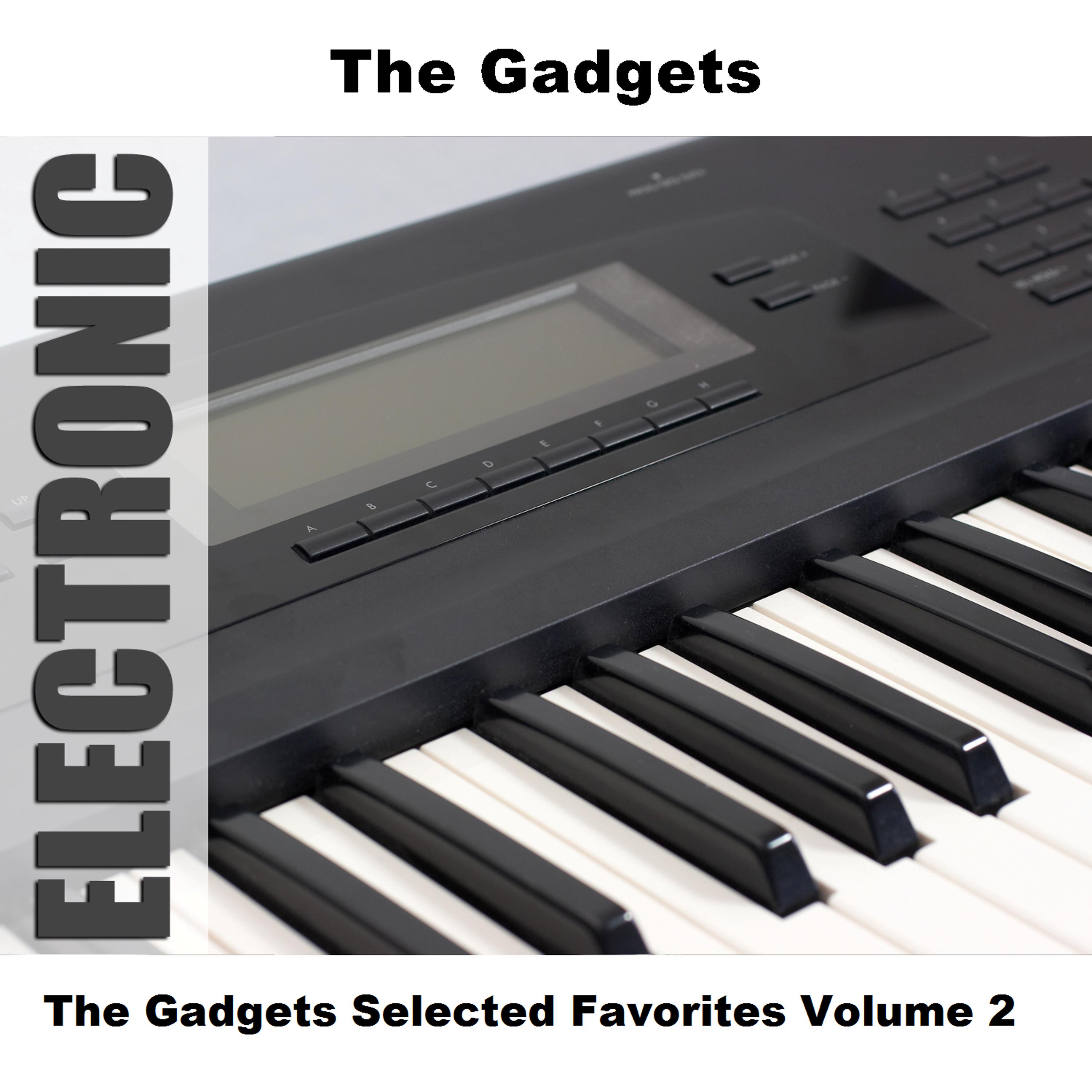 Постер альбома The Gadgets Selected Favorites Volume 2