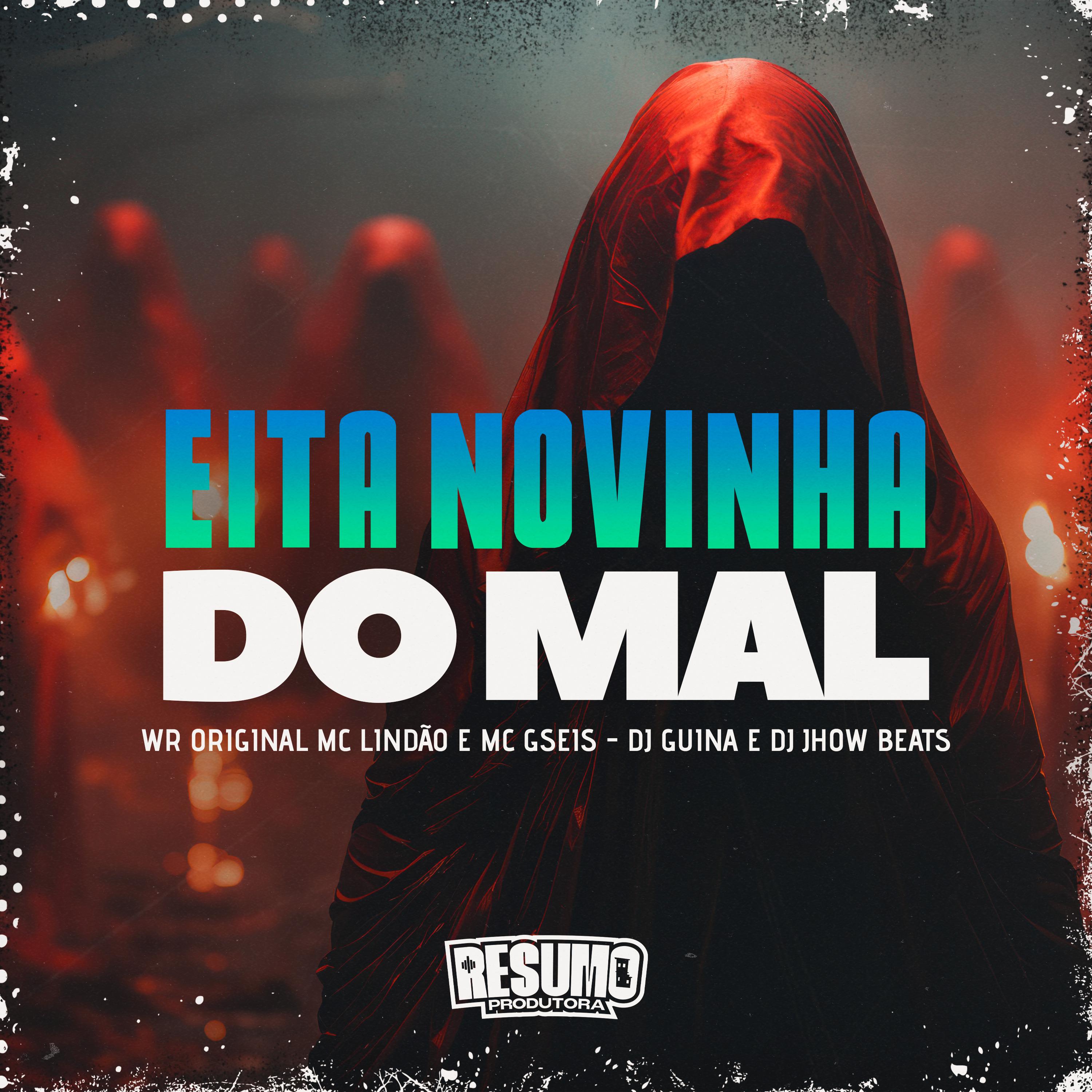 Постер альбома Eita Novinha do Mal