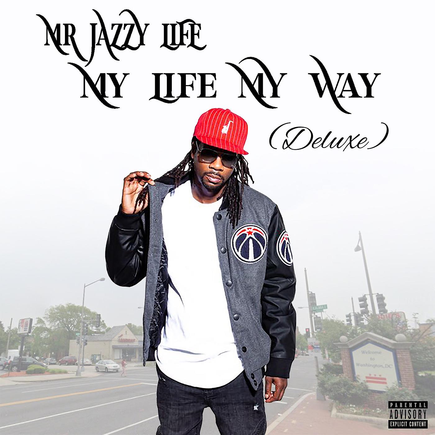 Постер альбома My Life My Way (Deluxe)