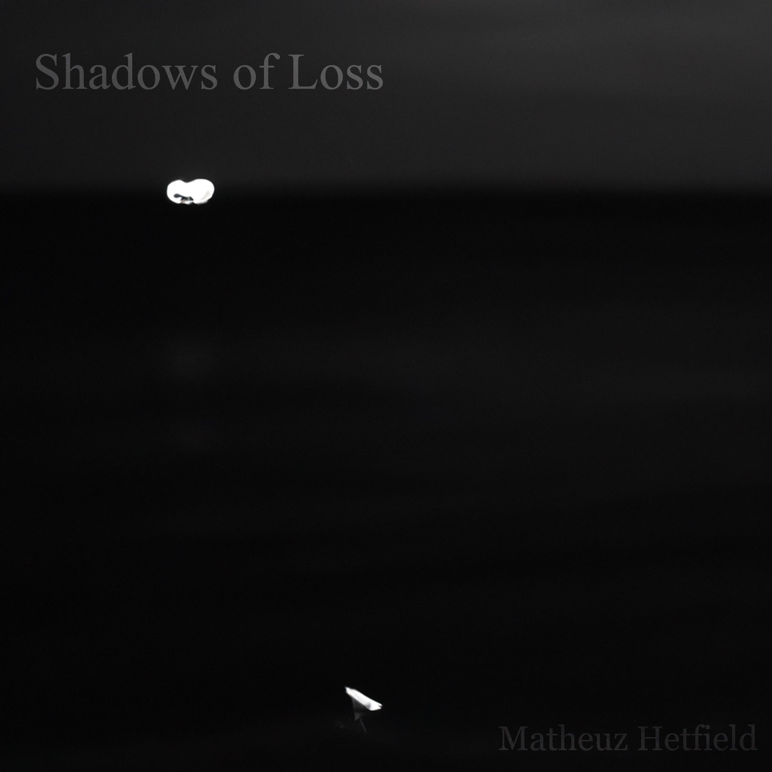 Постер альбома Shadows of Loss