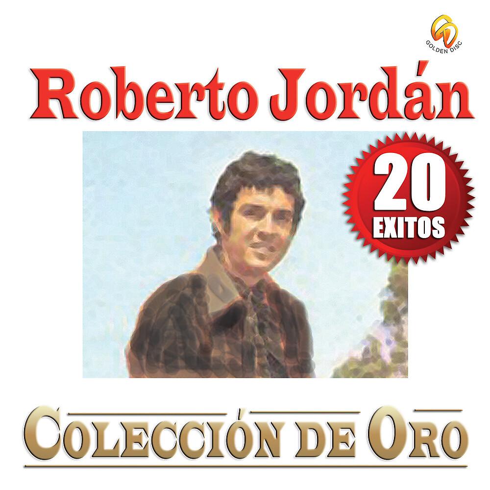 Постер альбома Colección De Oro - 20 Exitos