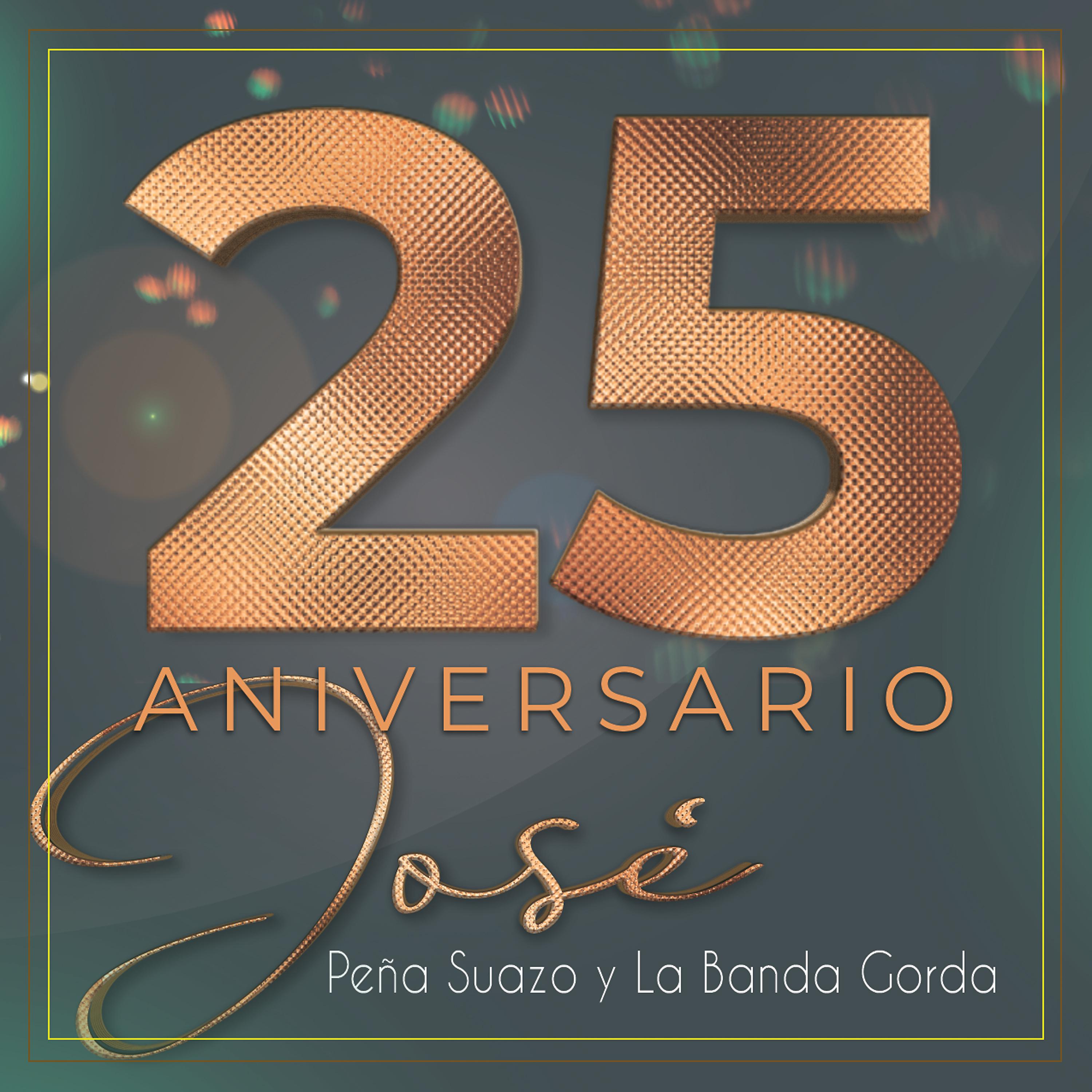 Постер альбома 25 Aniversario