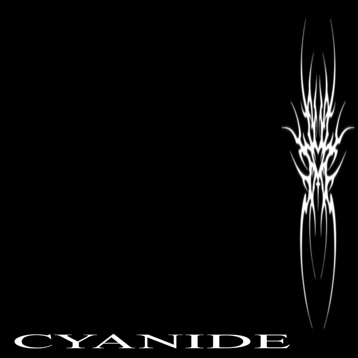Постер альбома CYANIDE