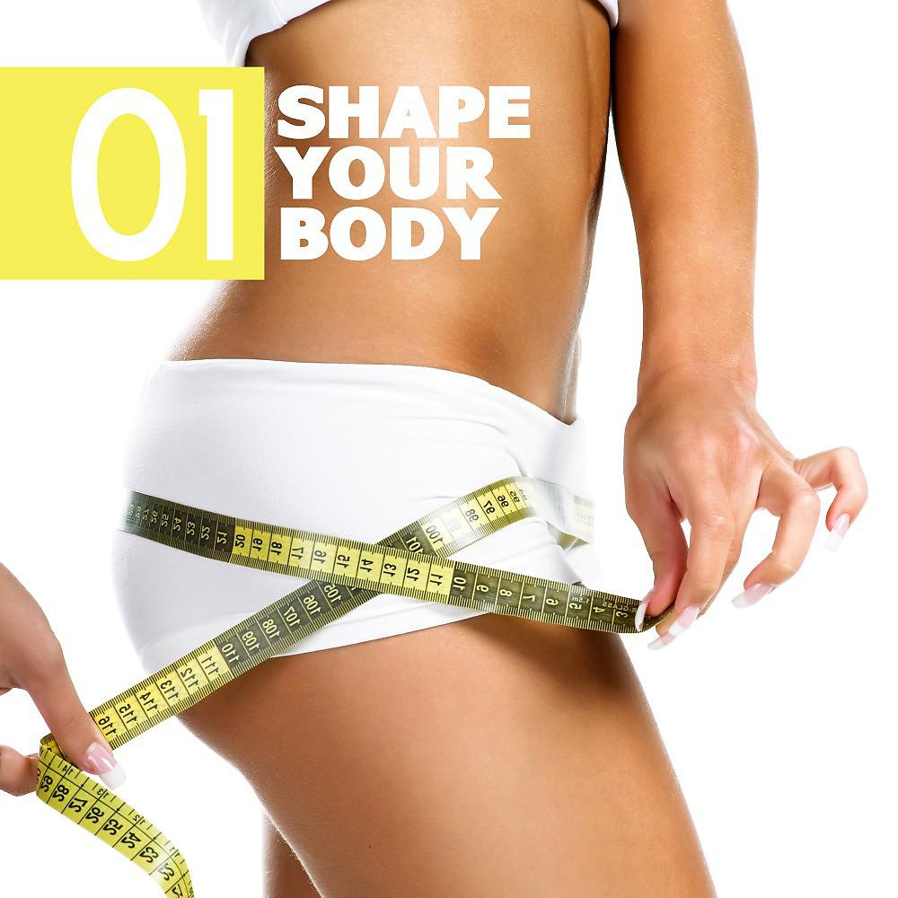 Постер альбома Shape Your Body, Vol. 1