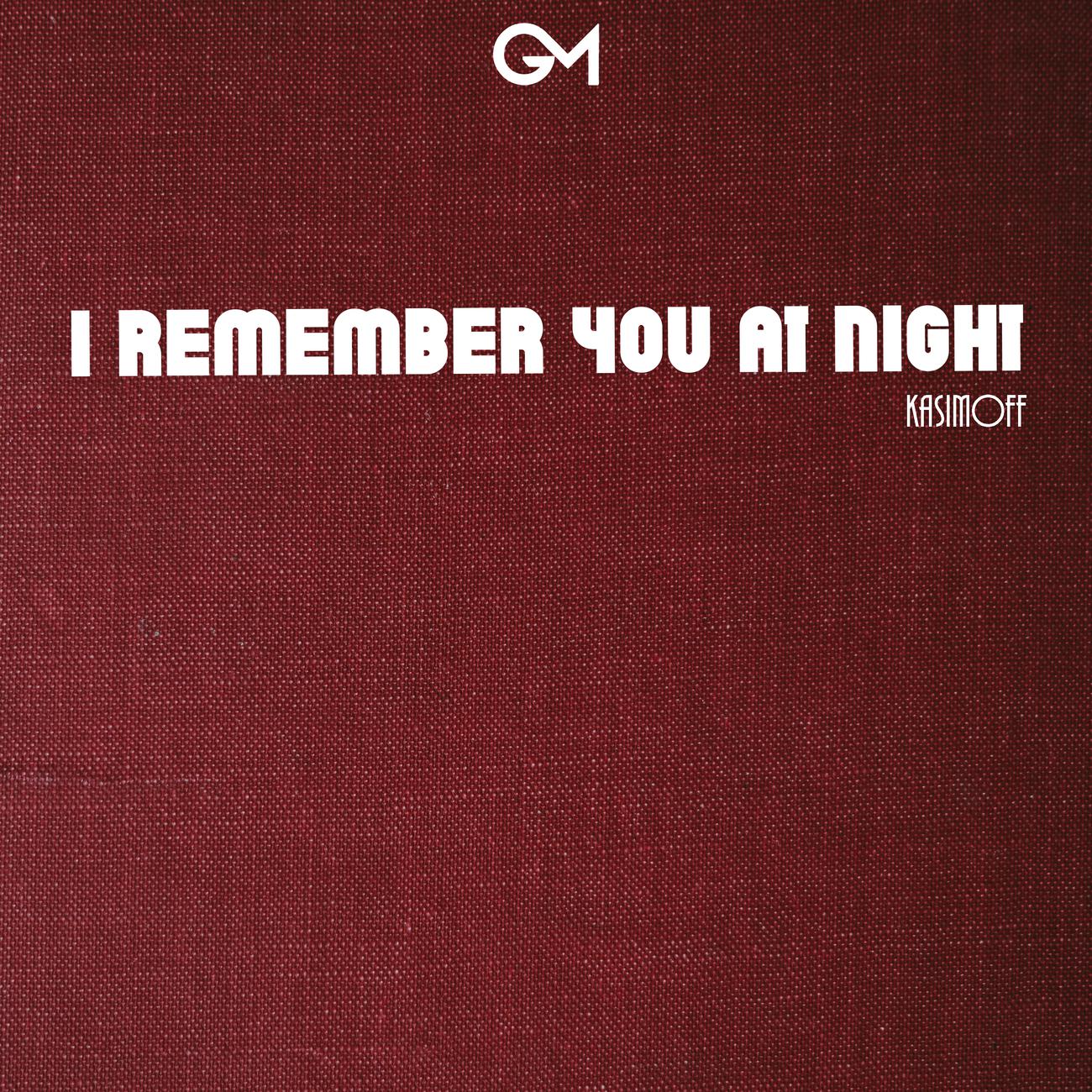 Постер альбома I Remember You at Night