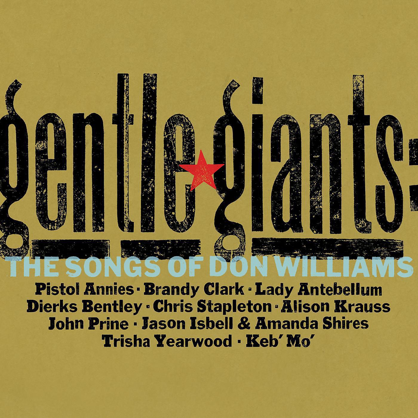 Постер альбома Gentle Giants: The Songs of Don Williams