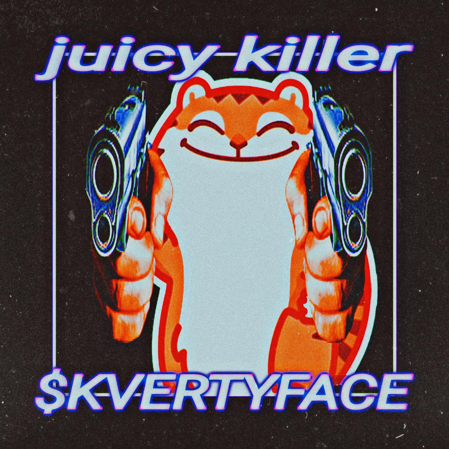 Постер альбома juicy killer