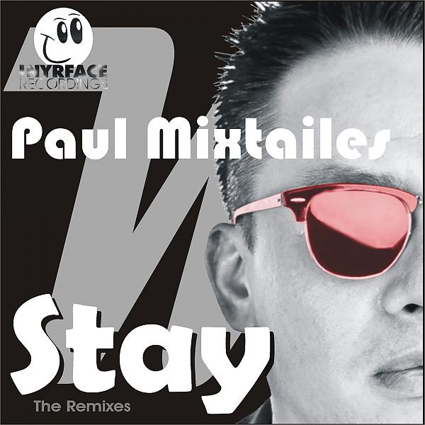 Постер альбома Paul Mixtailes Stay Remixes