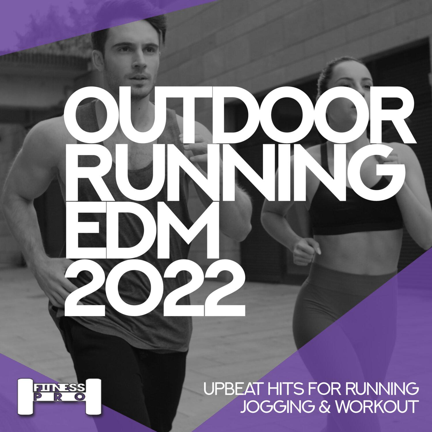 Постер альбома Outdoor Running EDM 2022 - Upbeat Hits for Running, Jogging & Workout