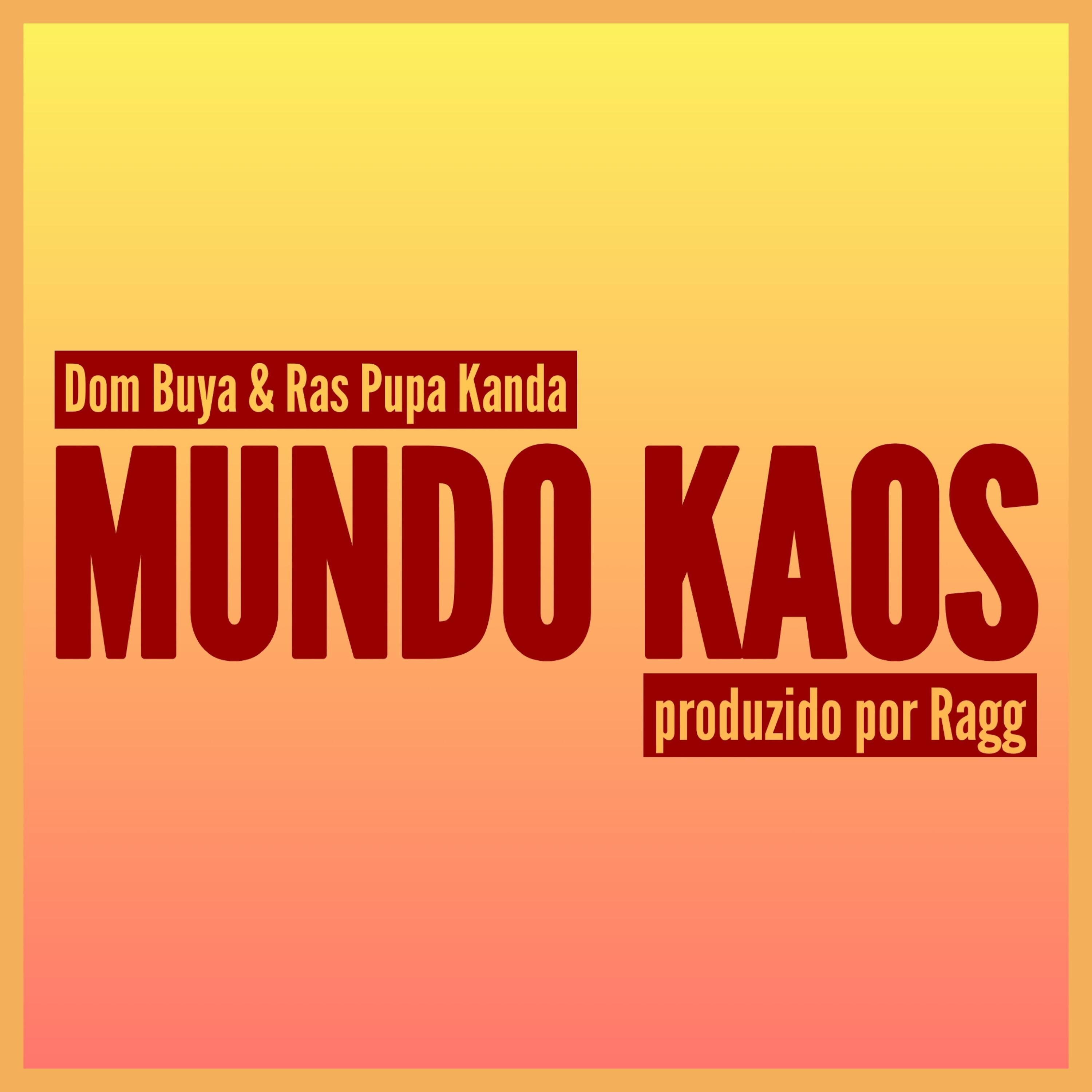 Постер альбома Mundo Kaos