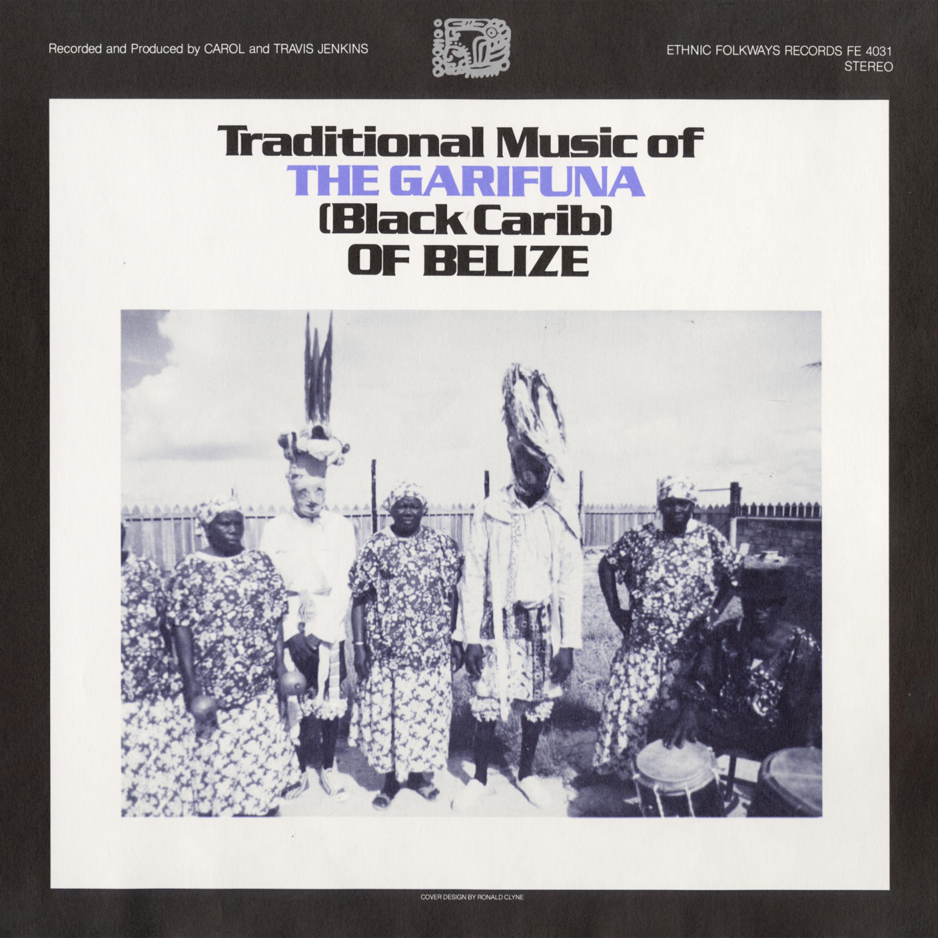 Постер альбома Traditional Music of the Garifuna of Belize