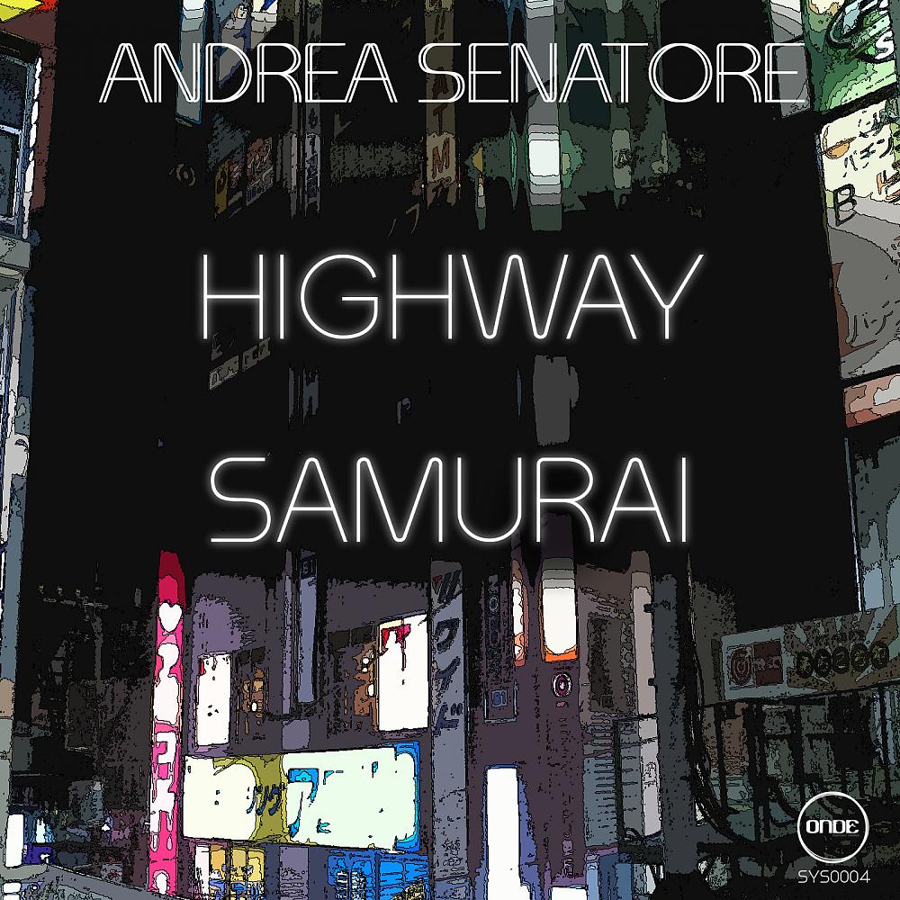 Постер альбома Highway Samurai