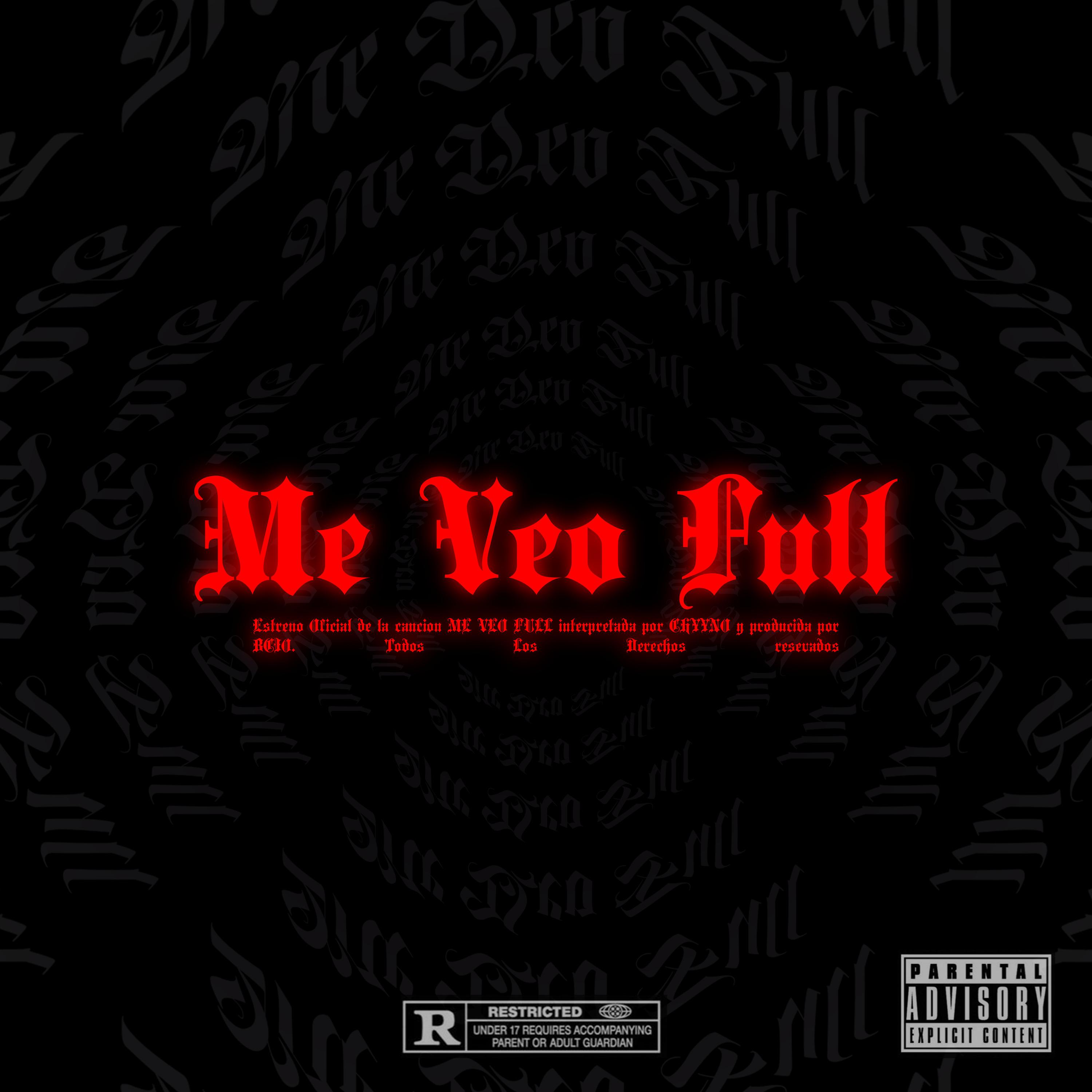Постер альбома Me Veo Full